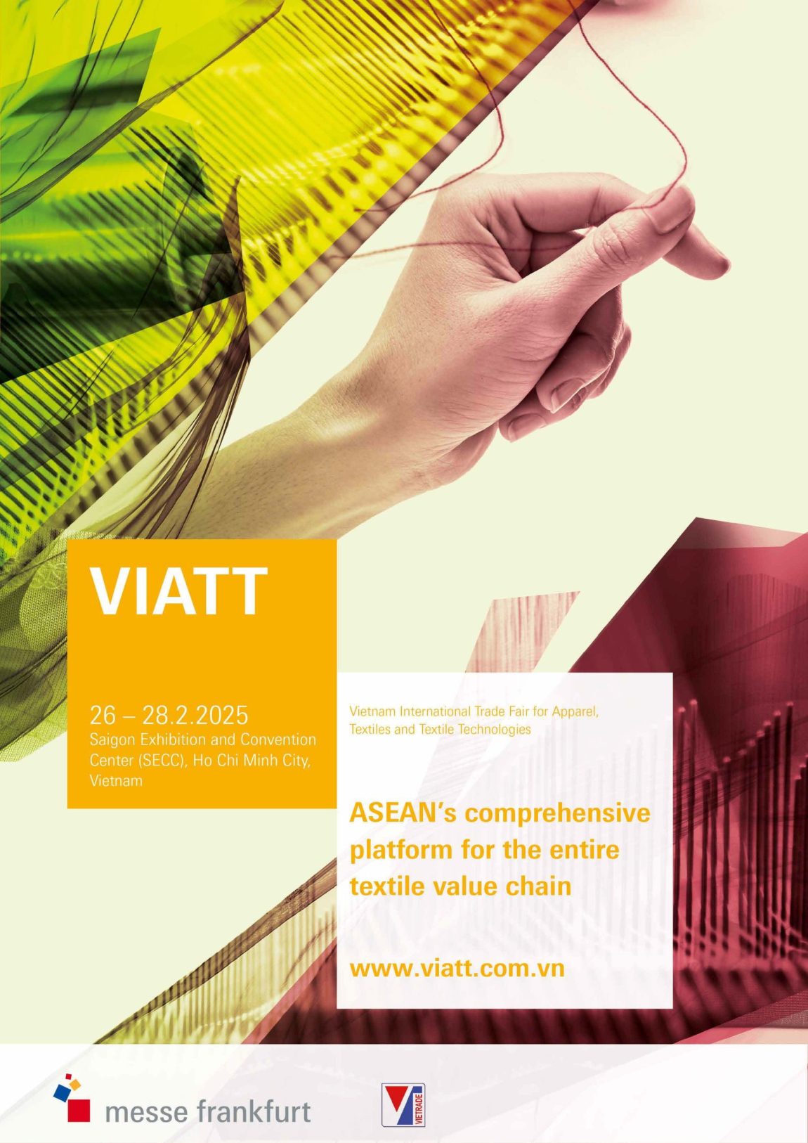 Invite to 2025 Vietnam International Trade Fair for Apparel, Textiles and Textile Technologies (VIATT)